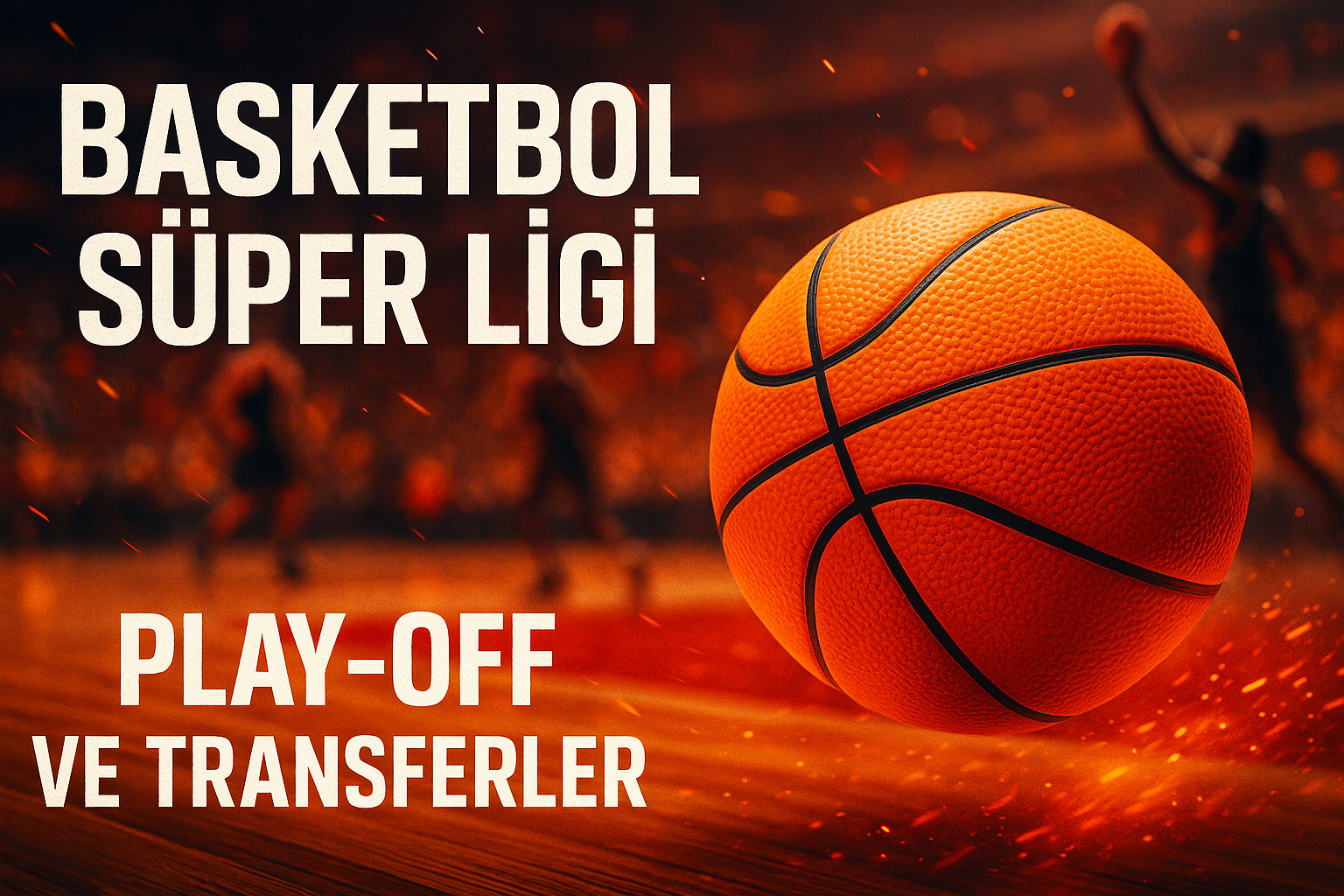 Basketbol Süper Ligi